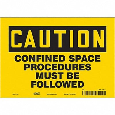 Safety Sign 7 inx10 in Vinyl