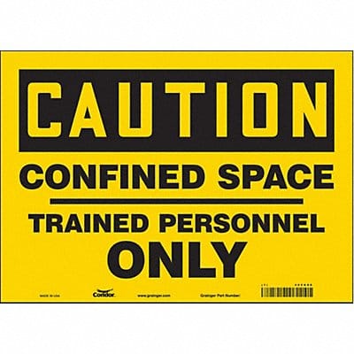 Safety Sign 10 in x 14 in Vinyl