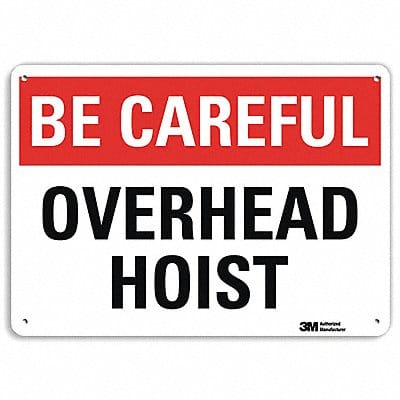 Be Careful Sign 7 in x 10 in Aluminum