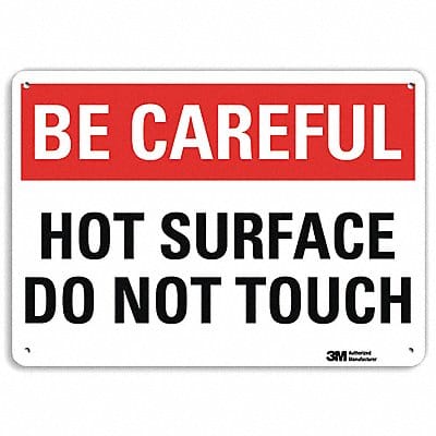 Be Careful Sign 10 inx14 in Aluminum