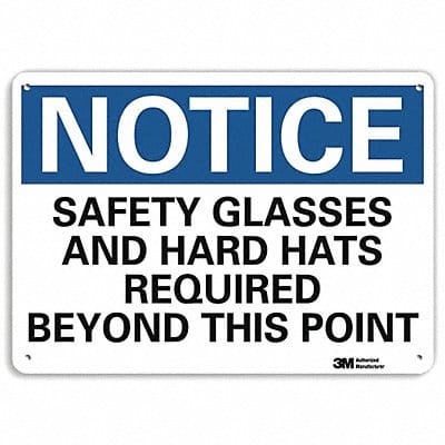 Notice Sign 7 in x 10 in Aluminum