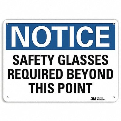 Notice Sign 7 in x 10 in Aluminum