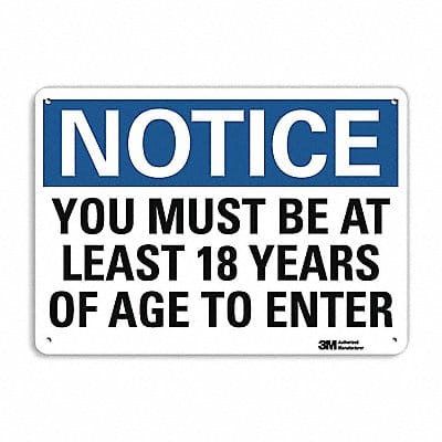 Notice Sign 7 in x 10 in Aluminum