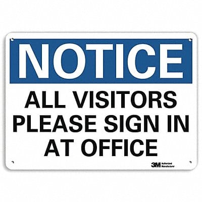 Notice Sign 7 in x 10 in Aluminum