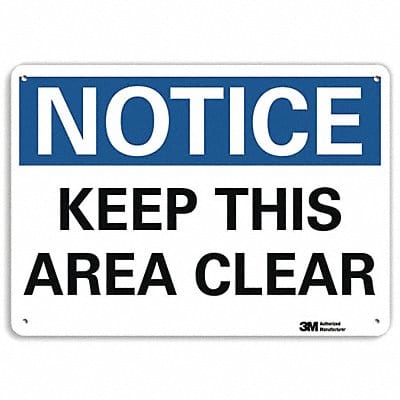 Notice Sign 10 in x 14 in Aluminum