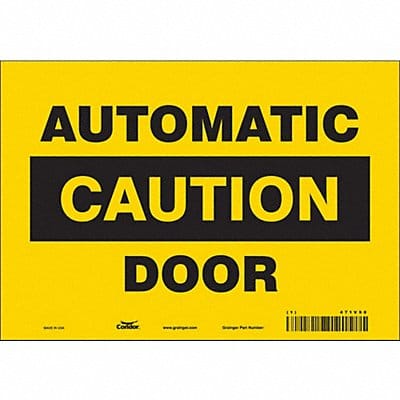 J7722 Safety Sign 7 in x 10 in Vinyl