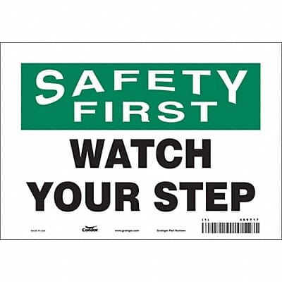 Safety Sign 7 inx10 in Vinyl