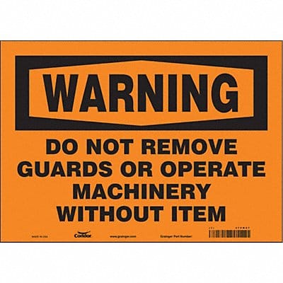 Safety Sign 10 in x 14 in Vinyl