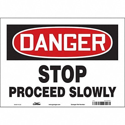 Safety Sign 10 in x 14 in Vinyl