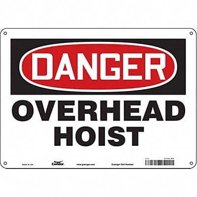 Safety Sign 10 in x 14 in Polyethylene