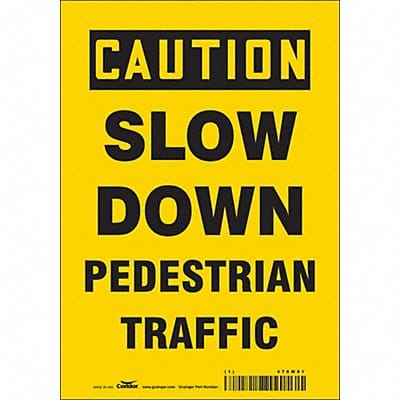 Safety Sign 10 inx7 in Vinyl