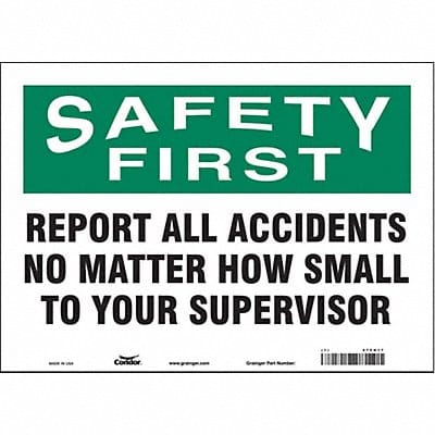 Safety Sign 10 in x 14 in Vinyl