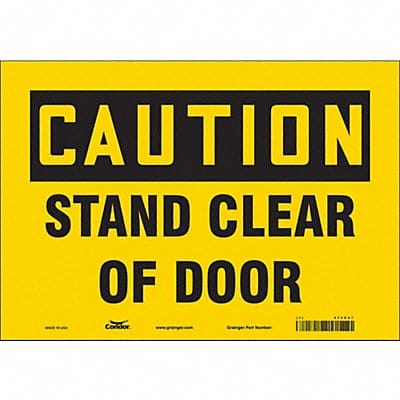 Safety Sign 7 in x 10 in Vinyl