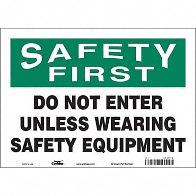 Safety Sign 10 in x 14 in Vinyl