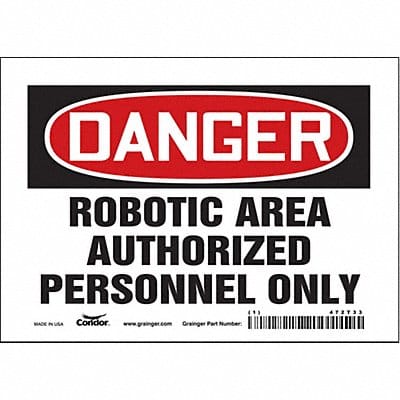 Safety Sign 5 in x 7 in Vinyl