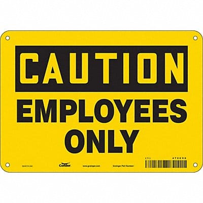 Safety Sign 7 inx10 in Polyethylene