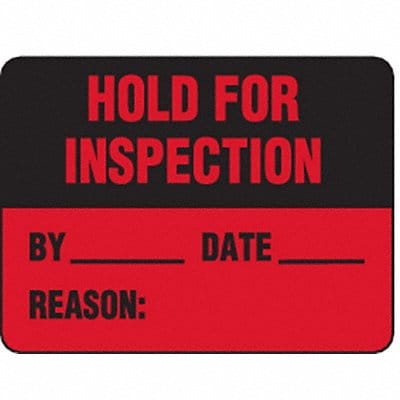 Hold For Inspection Label By Date PK500