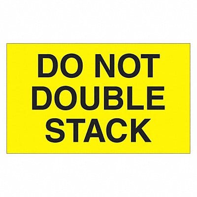 Label Do Not Double Stack 3x5