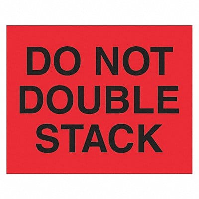 Label Do Not Double Stack 8x10