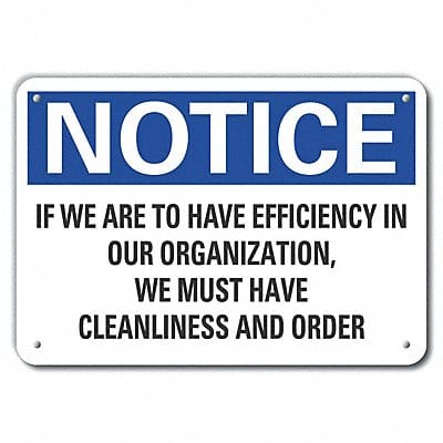 Alum Cleaning Notice Sign 7x10in Alum