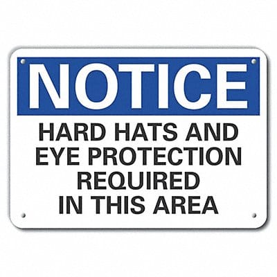 Alum Hard Hat Notice Sign 7x10in Alum