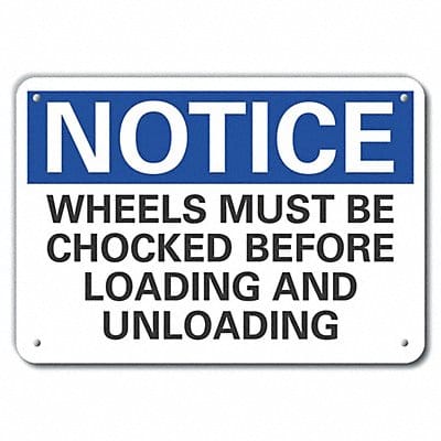 Rflctv Chock Wheels Notice Sign 10x14in