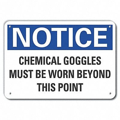 Notice Sign 7 in x 10 in Aluminum