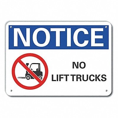 Alum Lift Truck Traffc Note Sign 10x14in