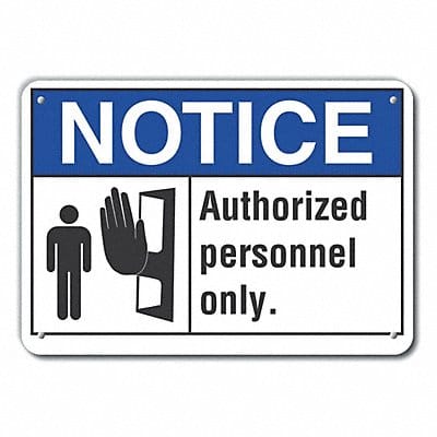 Notice Sign 7 in x 10 in Aluminum