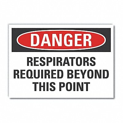 Respirator Required Danger Lbl 10x14in