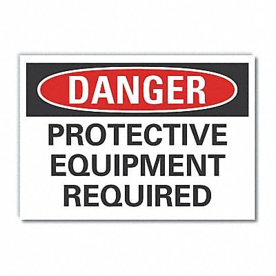 PPE Danger Label 10inx14in Polyester