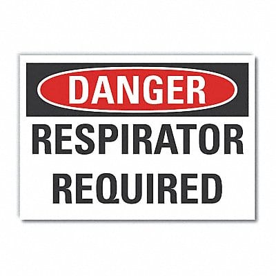 Respirator Required Danger Lbl 7x10in