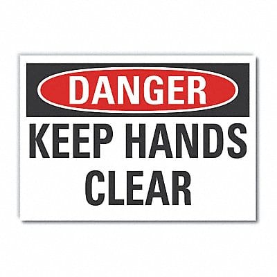 Keep Hand Clear DangrLbl 7x10in Polyest