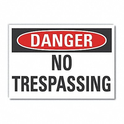 No Trespass Danger Lbl 3.5x5in Polyest