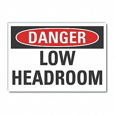 Low Clearance Danger Lbl 7x10in Polyest