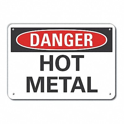 Rflct Hot Metal Danger Sign 10x14in Alum