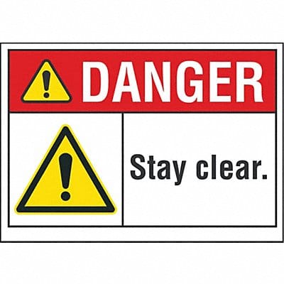 Stay Clear Danger Lbl 5inx7in Polyester