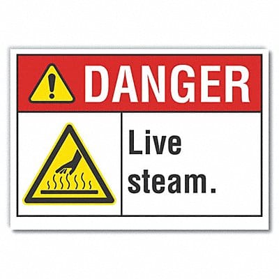 Live Steam Danger Rflctv Label 7inx10in