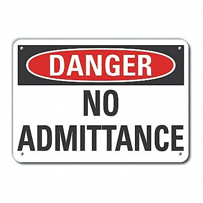 No Admittance Danger Sign 7x10in Plastic