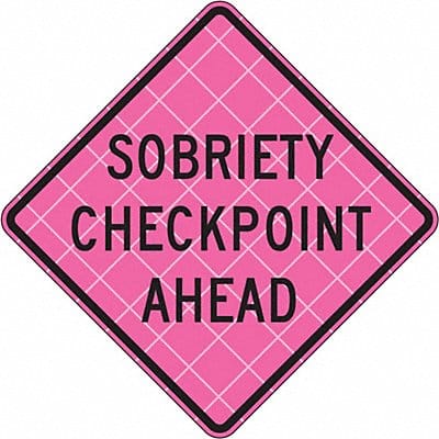 Sobriety Checkpoint Traffic Sign 36 x36